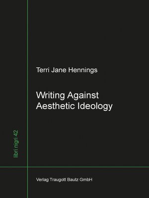 cover image of Writing Against Aesthetic Ideology
